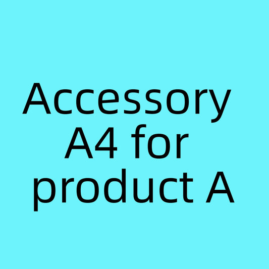 Accessory A4 for product A